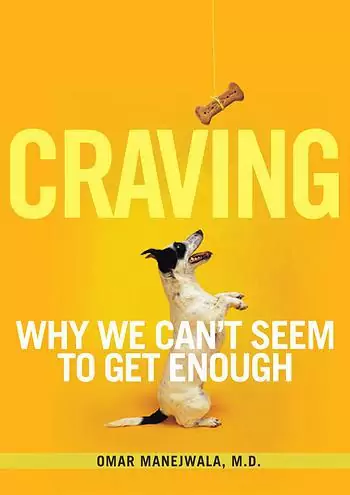 Dr. Omar Manejwala: Craving